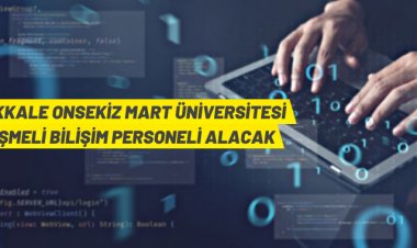 Çanakkale Onsekiz Mart Üniversitesi Sözleşmeli Bilişim Personeli alacak