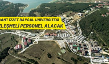 Bolu Abant İzzet Baysal Üniversitesi Sözleşmeli Personel alacak