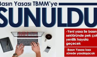 Basın Yasası TBMM’ye sunuldu